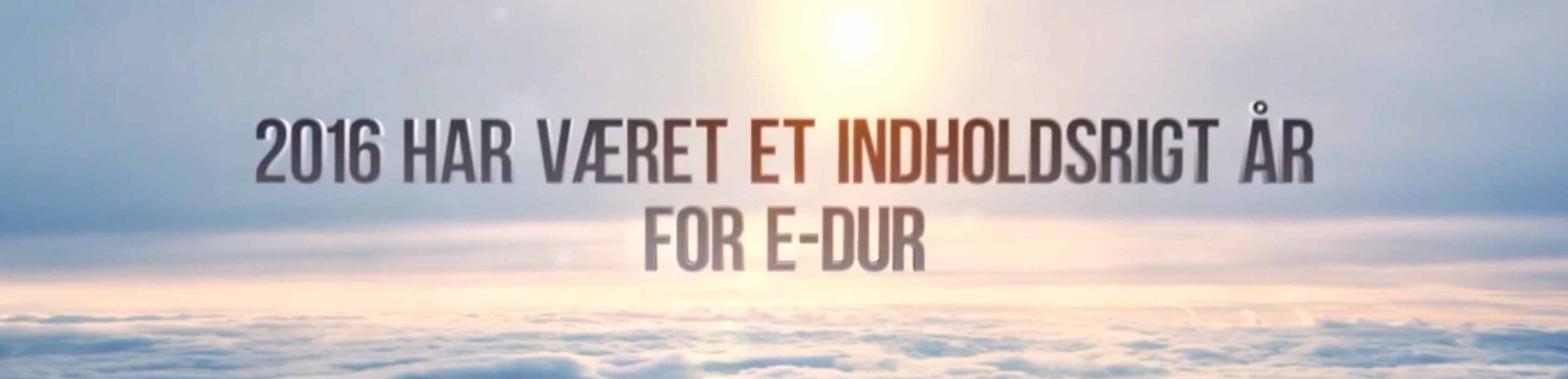 E-DUR ønsker godt nytår med en video-hilsen