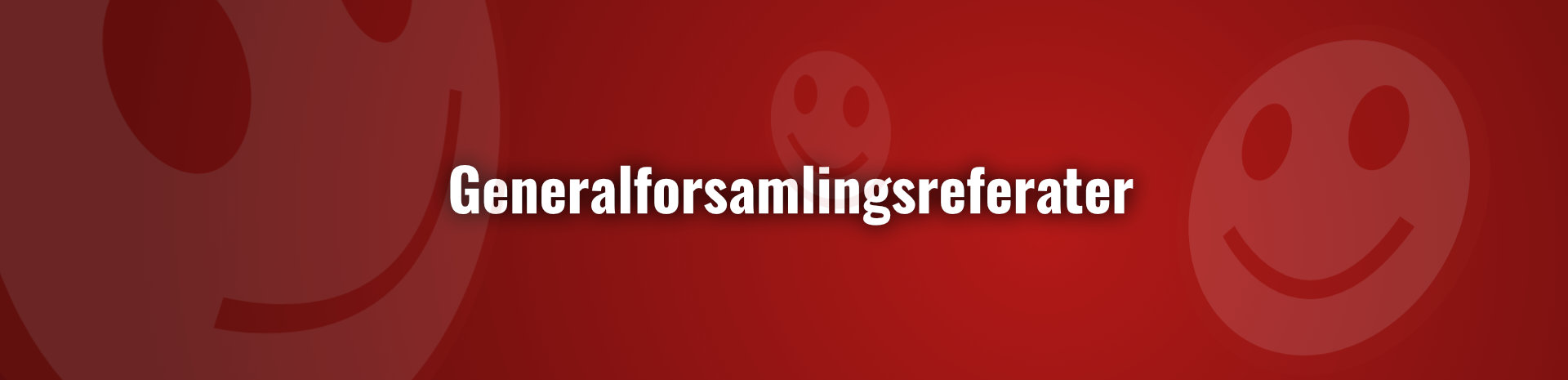 Generalforsamlingsreferater